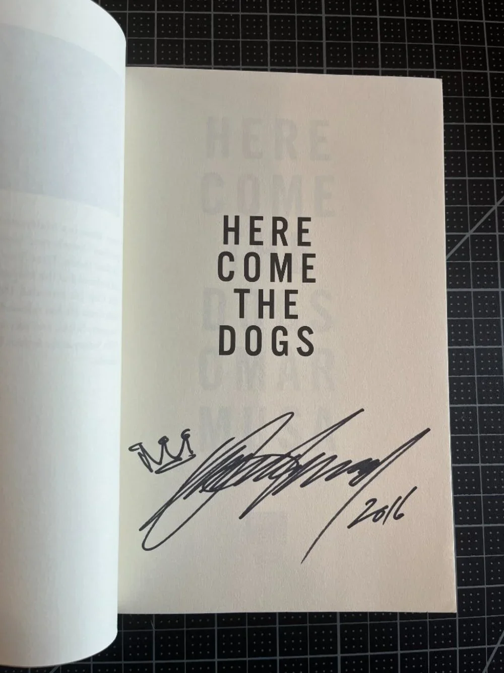 Here Come the Dogs by Omar Musa, Autographed Copy